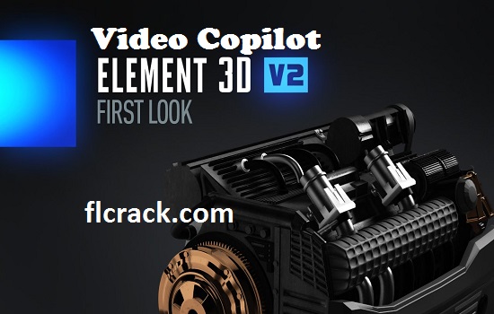 Video Copilot Element 3D Crack